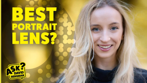 Perfect Lenses for Portraits